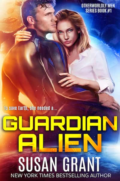 Guardian Alien (Otherworldly Men Series) by Susan Grant