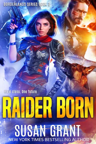 Raider Born (Borderlands Series) by Susan Grant
